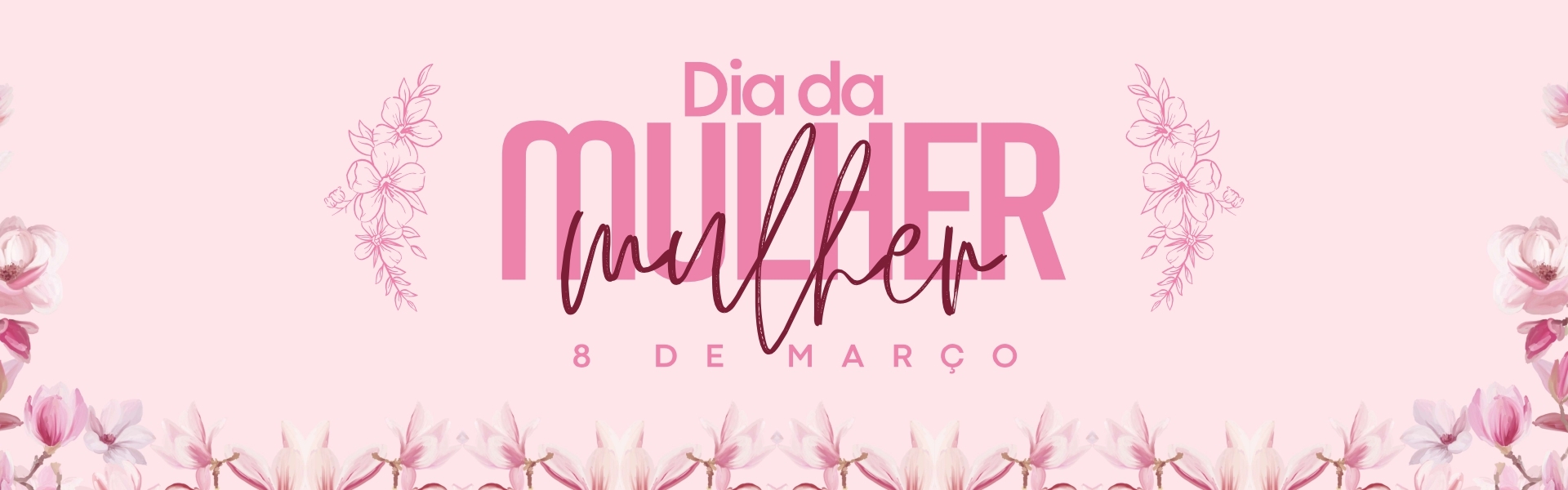 Dia da Mulher